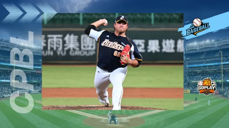CPBL｜陳琥蛻變勝利組　岳東華一句話讚爆